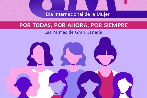 ‘Por todas, por ahora, por siempre’, el lema con el que Las Palmas de Gran Canaria conmemora el 8M
